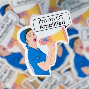 White woman wearing blue tshirt holding megaphone stating "I'm an OT Amplifier!"