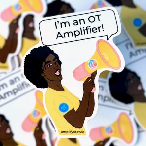 Black woman wearing yellow tshirt holding megaphone stating "I'm an OT Amplifier!"
